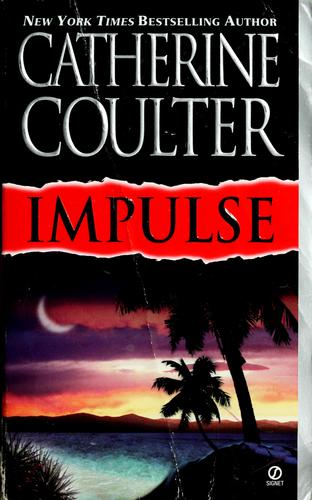 Catherine Coulter: Impulse (2001, Signet)