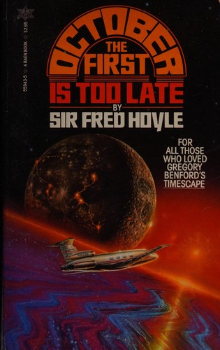 Fred Hoyle: October the First Is Too Late (Paperback, 1985, Baen)