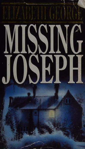 Elizabeth George: Missing Joseph (1994, Bantam Books)