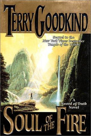 Terry Goodkind: Soul of the Fire (1999, Tor)