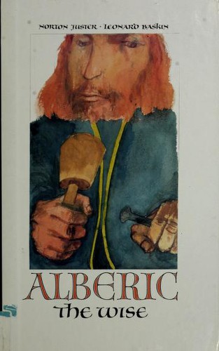 Norton Juster: Alberic the Wise (1992, Picture Book Studio, Distributed in the U.S. by Simon & Schuster)