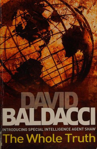 David Baldacci: The Whole Truth (2010, Pan Books)