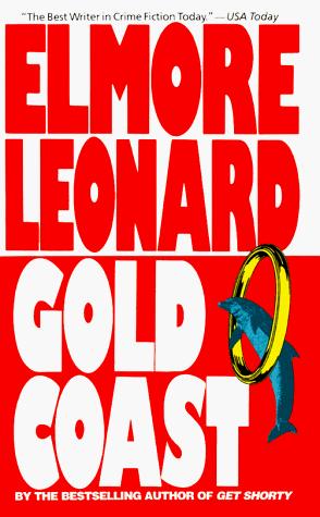 Elmore Leonard: Gold Coast (1990, Dell)