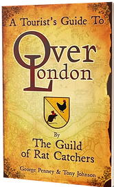 George Penney, Tony Johnson: A Tourist's Guide to OverLondon (EBook, Swashbuckler Press)