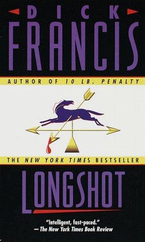 Dick Francis: Longshot (1992, Fawcett)