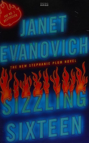 Janet Evanovich: Sizzling sixteen (2010, ISIS Publishing)