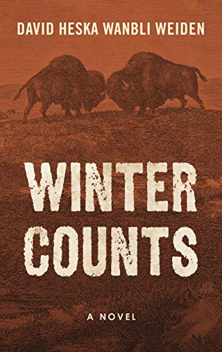 David Heska Wanbli Weiden: Winter Counts (Hardcover, 2021, Wheeler Publishing Large Print)