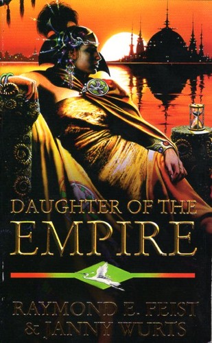 Raymond E. Feist, Janny Wurts: Daughter of the Empire (Paperback, 1996, Voyager)