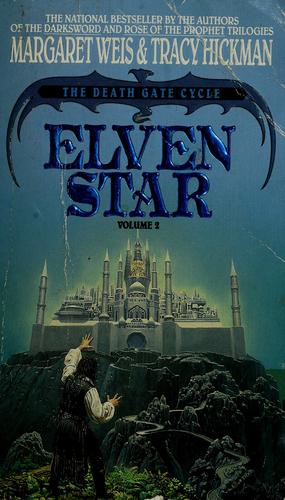 Margaret Weis, Tracy Hickman: Elven star (Paperback, 1991, Bantam Books)