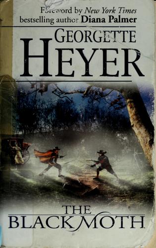 Georgette Heyer: The Black Moth (2003, Harlequin Books)