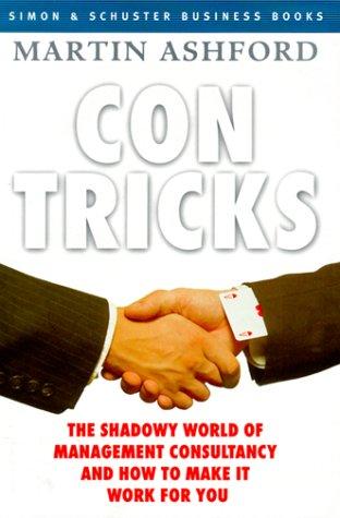 Martin Ashford: Con Tricks (Hardcover, 2000, Simon & Schuster UK)