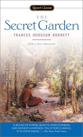 Frances Hodgson Burnett: The secret garden (2003, New American Library)