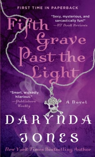 Darynda Jones: Fifth Grave Past the Light (Paperback, 2013, St. Martin's Paperbacks)
