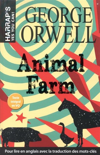 George Orwell, GEORGE ORWELL, George Orwell: Animal Farm (Paperback, French language, 2020, Harrap's)