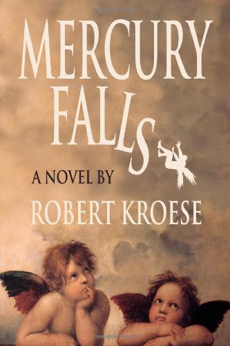 Mercury Falls (Paperback, 2009, St. Culain Press)