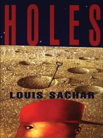 Louis Sachar: Holes (Hardcover, 2003, Thorndike Press)