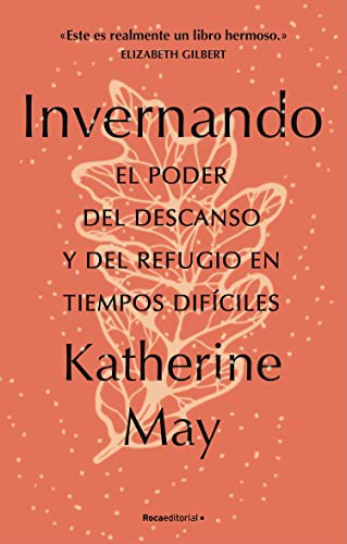 Katherine May: Invernando/ Wintering (Paperback, 2022, Roca)