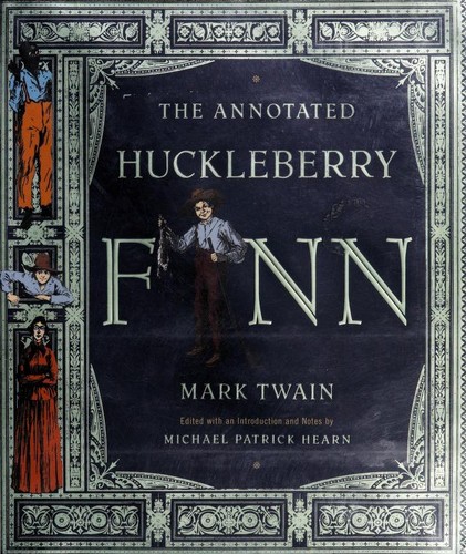 Mark Twain: The Annotated Huckleberry Finn (Hardcover, 2001, W. W. Norton)