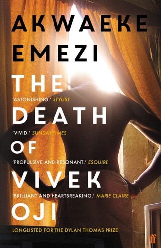 Akwaeke Emezi: Death of Vivek Oji (2021, Faber & Faber, Limited, FABER ET FABER)