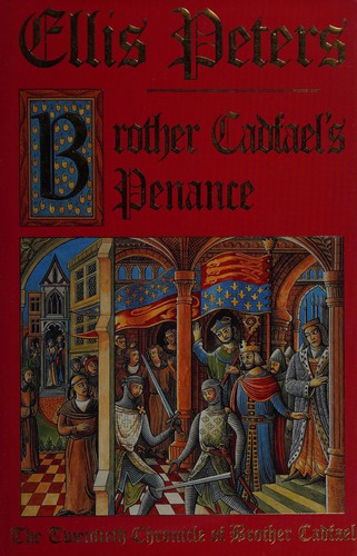 Edith Pargeter: Brother Cadfael's Penance (Hardcover, 1994, Mysterious Press)