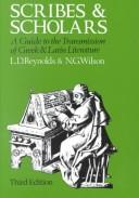 L. D. Reynolds: Scribes and scholars (1991, Clarendon Press, Oxford University Press)