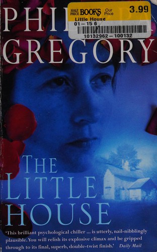 Philippa Gregory: The little house (1996, HarperCollinsPublishers)