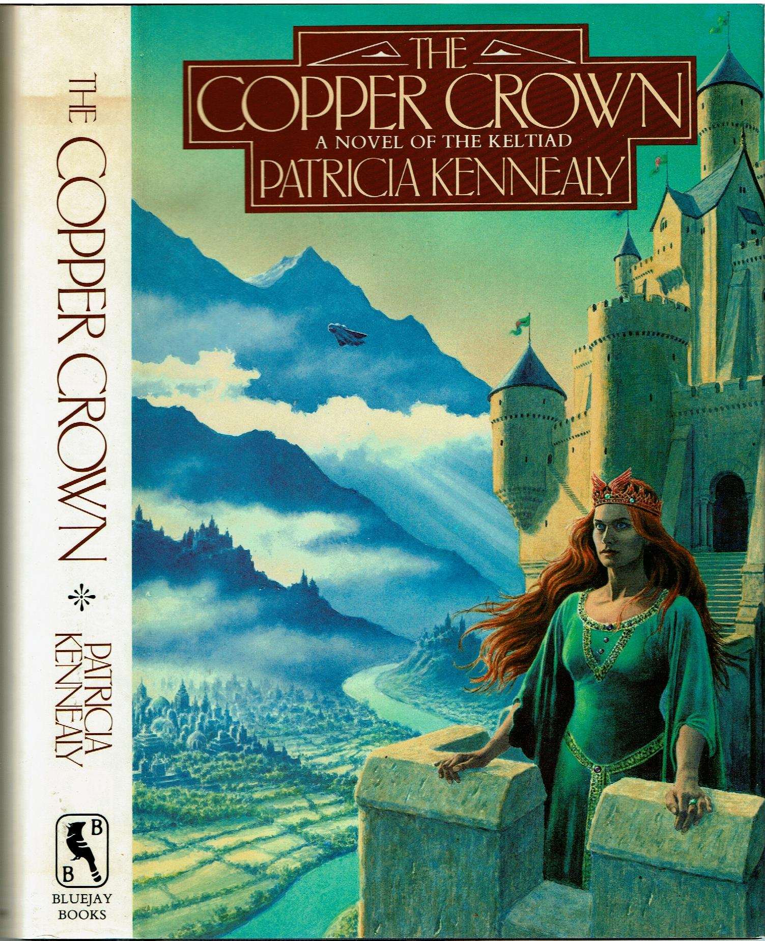 Patricia Kennealy-Morrison: The Copper Crown (Hardcover, Bluejay Books)