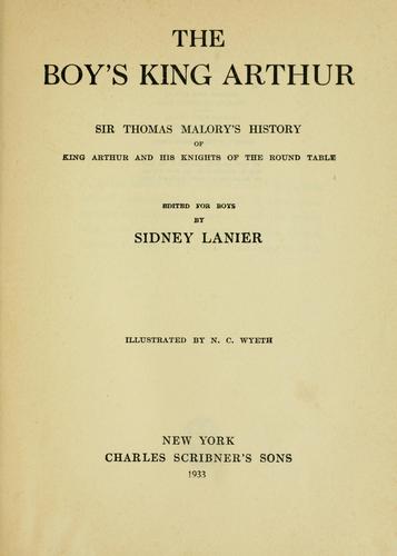 Thomas Malory: The boy's King Arthur (1933, Charles Scribner's sons)