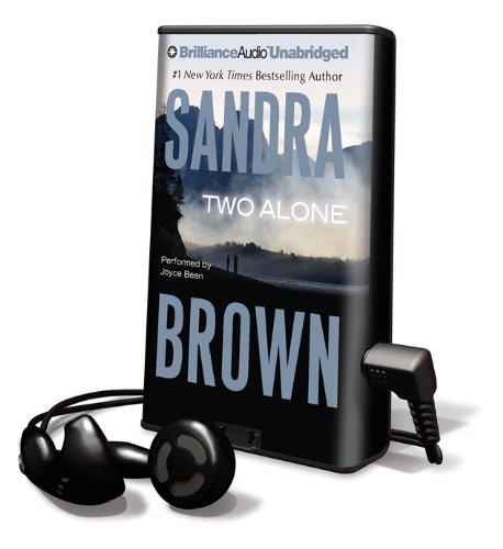 Sandra Brown, Joyoce Bean: Two Alone (EBook, 2012, Brilliance Audio)
