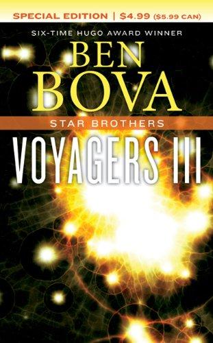 Ben Bova: Voyagers III (Paperback, Tor Science Fiction)