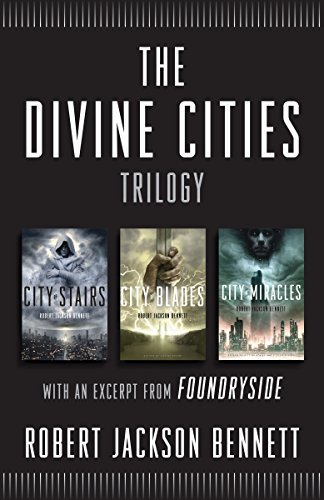 Robert Jackson Bennett: The Divine Cities Trilogy (EBook, 2018, Del Rey)
