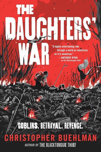 Christopher Buehlman: Daughters' War (2024, Doherty Associates, LLC, Tom)