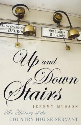 Jeremy Musson: Up and Down Stairs (2010)