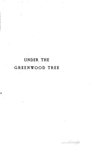 Thomas Hardy: Under the Greenwood Tree (1899, Harper & Brothers)