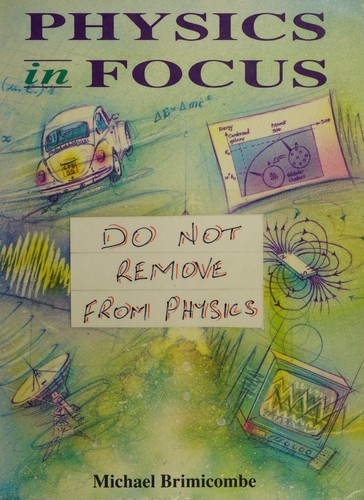 Michael Brimicombe: Physics in Focus (Paperback, 1990, Nelson Thornes Ltd)