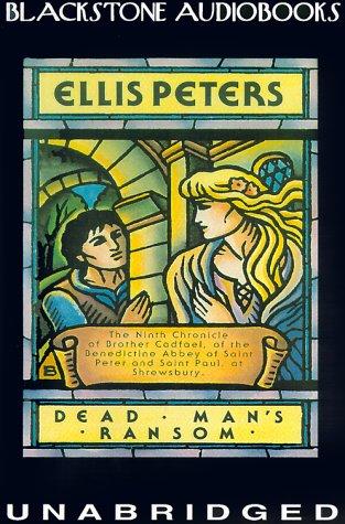 Edith Pargeter: Dead Man's Ransom (AudiobookFormat, 2000, Blackstone Audiobooks)