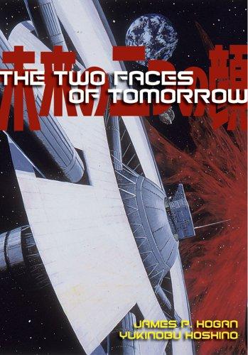 James P. Hogan, Yukinobu Hoshino: The Two Faces Of Tomorrow (Paperback, 2006, Dark Horse)