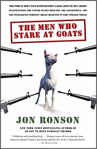Jon Ronson: The Men Who Stare at Goats (Paperback, 2006, Simon & Schuster)