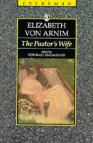 Elizabeth von Arnim, Elizabeth: The Pastor's Wife (1993, Tuttle Publishing)