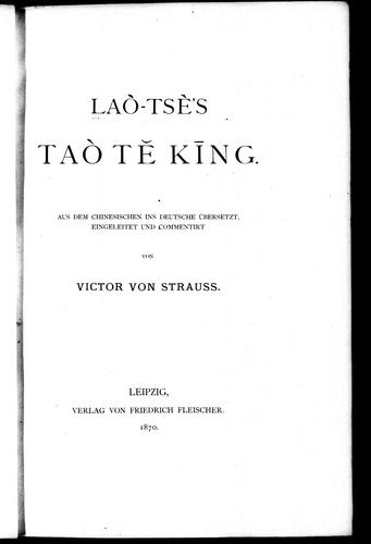 Laozi: Laò-Tsè's Taò Te King (German language, 1870, Friedrich Fleischer)