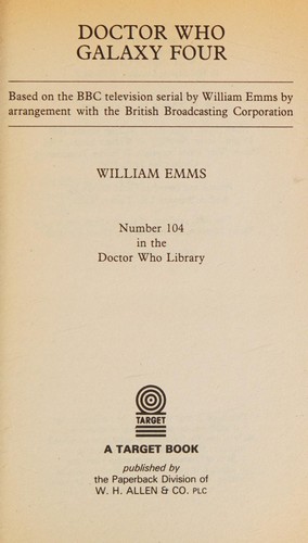 William Emms: Doctor Who, galaxy four (1986, W.H. Allen)