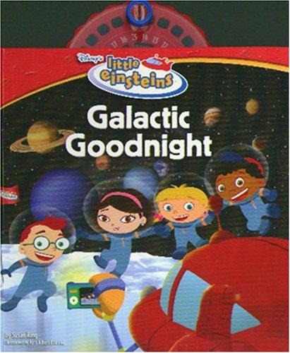 Susan Ring: Galactic goodnight (Hardcover, 2006, Disney Press)