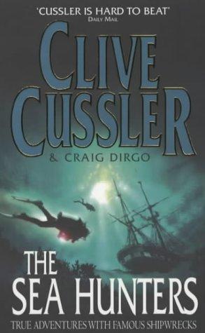 Clive Cussler: The Sea Hunters (Paperback, 2002, Pocket Books)