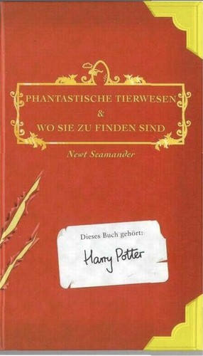 J. K. Rowling: Fantastische Tierwesen Und Wo Sie Zu Finden Sind / Fantastic Beasts and Where to Find Them (Paperback, German language, 2001, Distribooks)