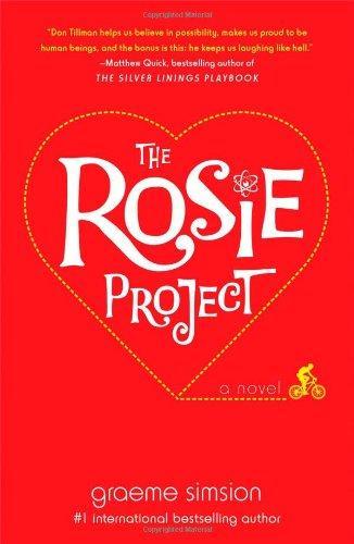 Graeme Simsion: The Rosie Project (Don Tillman, #1) (Hardcover, 2013, Simon & Schuster)