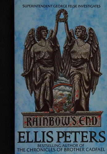 Edith Pargeter: Rainbow's end (1992, Warner Futura)