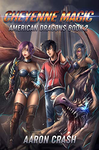 Aaron Crash: Cheyenne Magic (EBook, 2018, Independently Published)