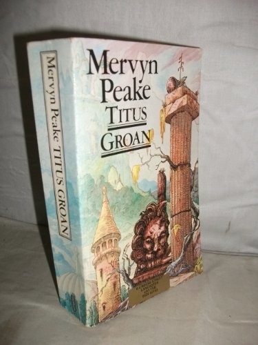 Mervyn Peake: Titus Groan (1985, Methuen Pbs., Methuen & Co., Methuen)