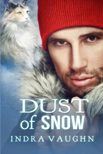 Indra Vaughn, Keira Andrews: Dust of Snow (Paperback, 2014, CreateSpace Independent Publishing Platform, Createspace Independent Publishing Platform)