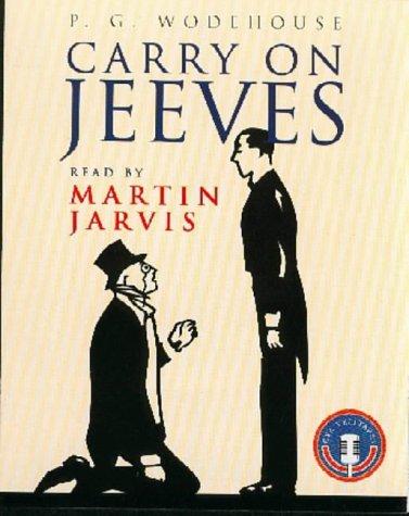 P. G. Wodehouse: Carry On, Jeeves (AudiobookFormat, 1997, CSA WORD)